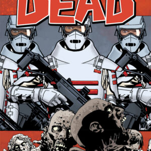 WALKING DEAD TP #30: New World Order (#175-180)