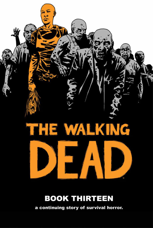 WALKING DEAD (HC) #13: #145-156