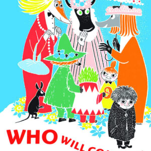 WHO WILL COMFORT TOFFLE: TALE OF MOOMIN VALLEY HC