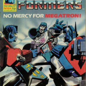 TRANSFORMERS (UK: 1984-1992 SERIES) #104: Original Material – VG