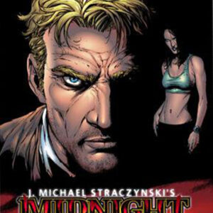 MIDNIGHT NATION TP (J. MICHAEL STRACZYNSKI) #0: Deluxe Hardcover edition