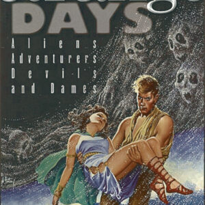 STRANGE DAYS: ALIENS ADVENTURERS DEVILS & DAMES: Posterbook
