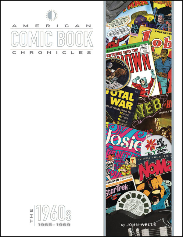 AMERICAN COMIC BOOK CHRONICLES #4: 1965-1969 – NM