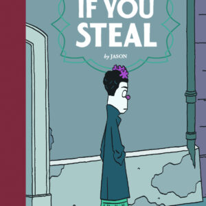 IF YOU STEAL (HC: JASON)