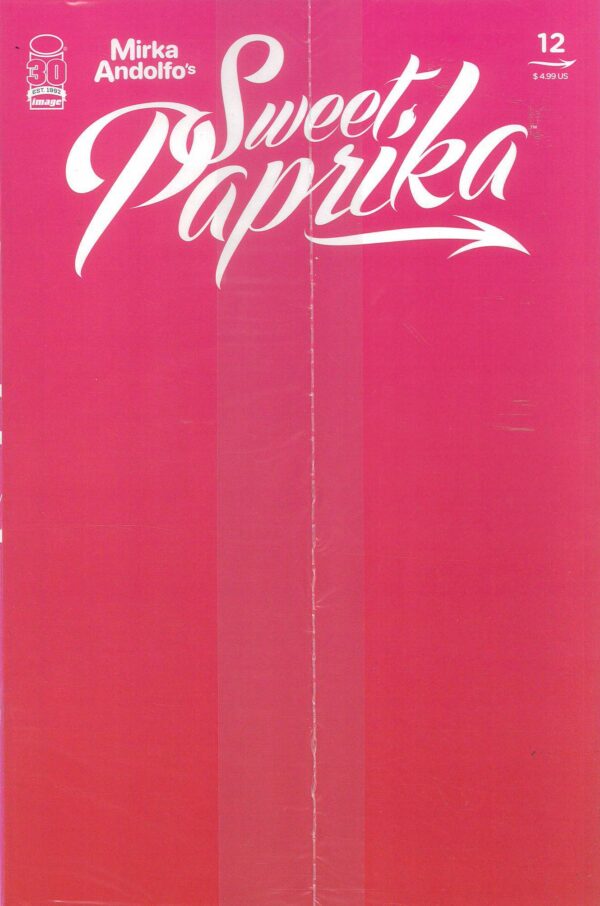 SWEET PAPRIKA (MIRKA ANDOLFO) #12: Mirka Andolfo Hot Polybagged cover E