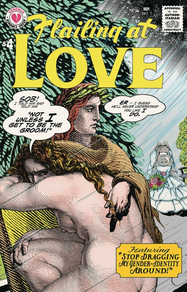 CEREBUS IN HELL PRESENTS #5: Flailing at Love