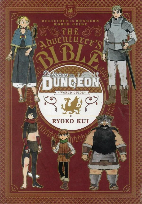 DELICIOUS IN DUNGEON WORLD GUIDE ADVENTURERS BIBLE