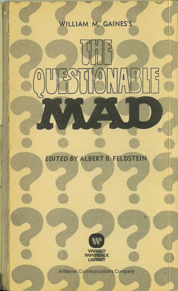 MAD PAPERBACKS #0: The Questionable Mad (Warner) – INC coverless (1st ed)