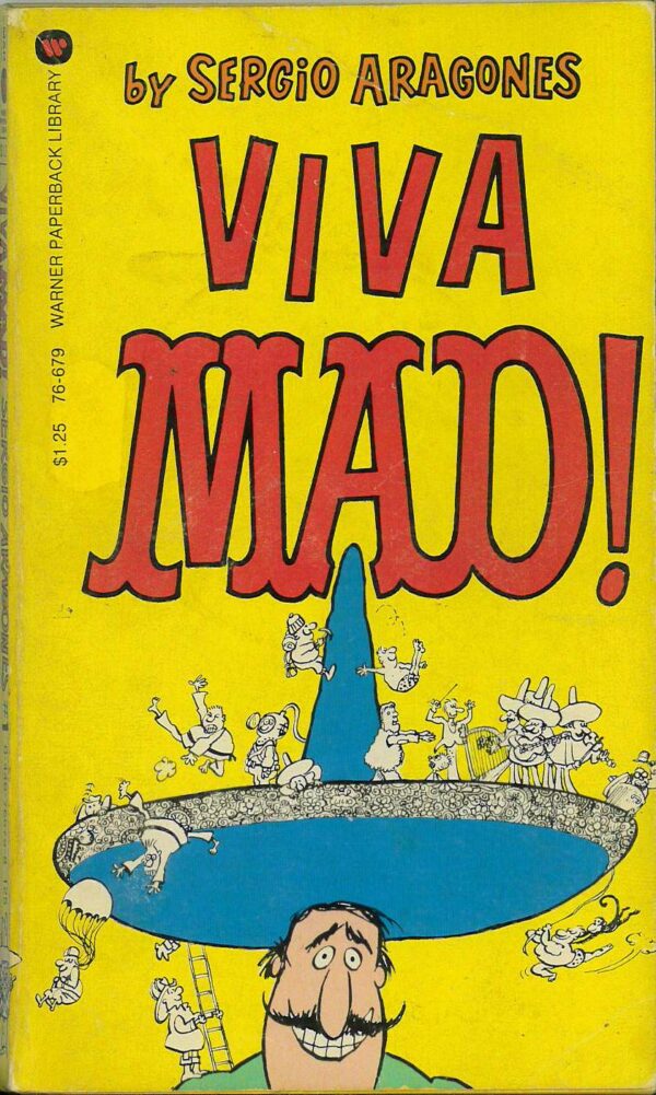 MAD PAPERBACKS #0: Viva Mad by Sergio Aragones (Warner) – FN (1st ed)