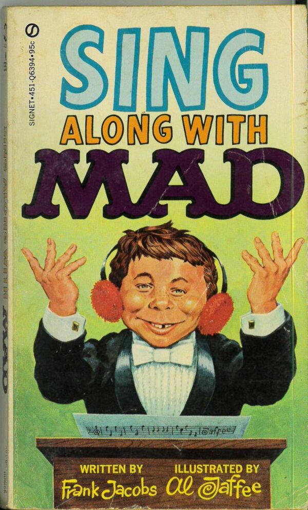 MAD PAPERBACKS #6394: Sing Along with Mad (Signet) – FN