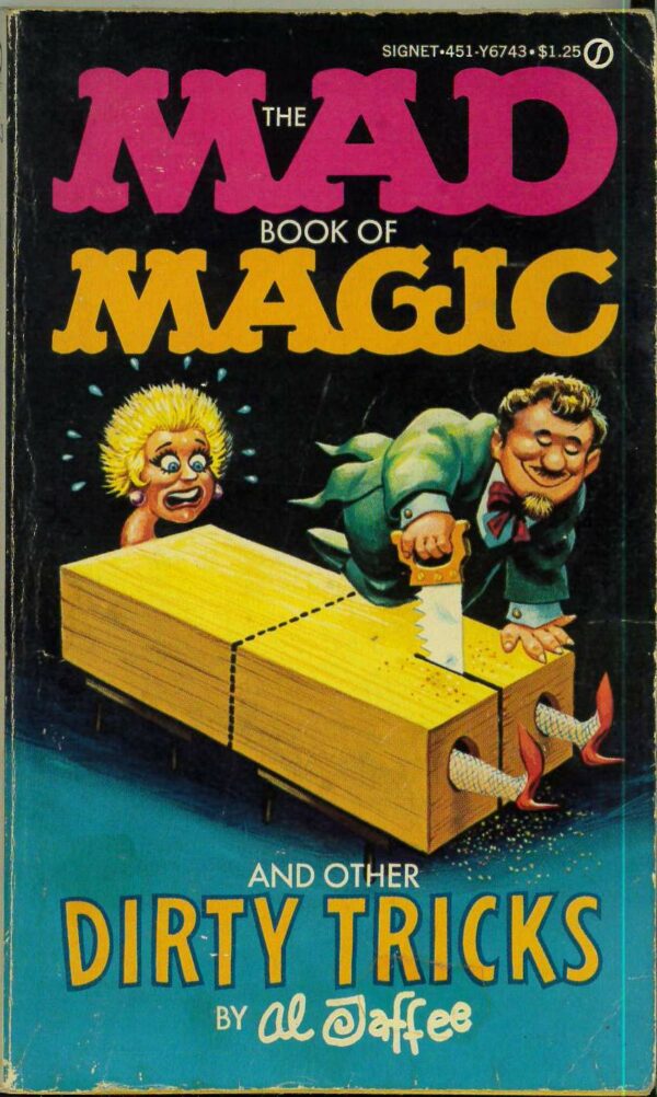 MAD PAPERBACKS #6743: The Mad Book of Magic (Signet) – FN/VF