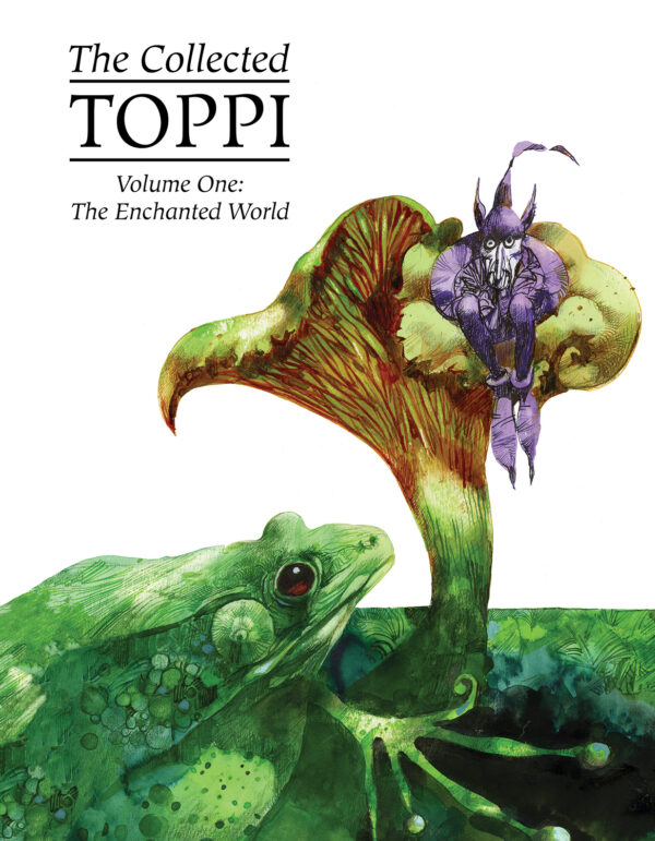 COLLECTED TOPPI (HC) #1: The Enchanted World