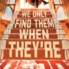WE ONLY FIND THEM WHEN THEY’RE DEAD #14: Simone di Meo cover A