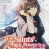 SAINT’S MAGIC POWER IS OMNIPOTENT: OTHER SAINT #1