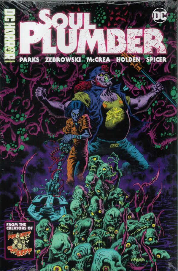 DC HORROR PRESENTS: SOUL PLUMBER TP #0: Hardcover edition