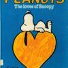 PEANUTS: THE LOVES OF SNOOPY (HC): VG