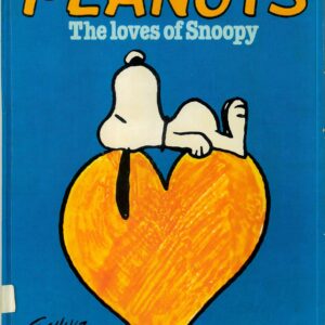 PEANUTS: THE LOVES OF SNOOPY (HC): VG