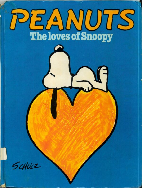 PEANUTS: THE LOVES OF SNOOPY (HC): VG