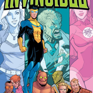 INVINCIBLE TP #7: Three’s Company (#31-35)