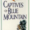 ELFQUEST PB: CAPTIVES OF BLUE MOUNTAIN