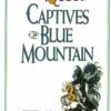 ELFQUEST PB: CAPTIVES OF BLUE MOUNTAIN #99