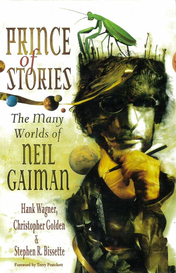 PRINCE OF STORIES: MANY WORLDS OF NEIL GAIMAN: hardcover edition