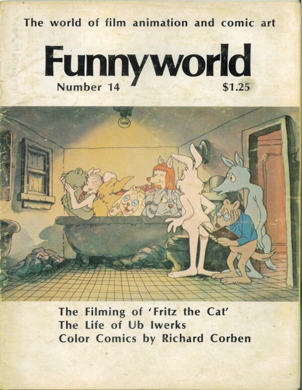 FUNNYWORLD (1970 SERIES) #14: Richard Corben, Making of Fritz the Cat (VG/FN)