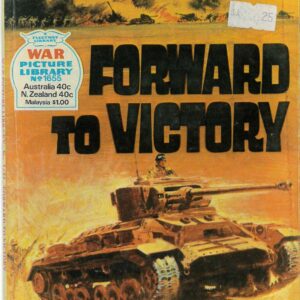 WAR PICTURE LIBRARY (1958-1984 SERIES) #1655: Forward to Victory – Australian Variant – FN
