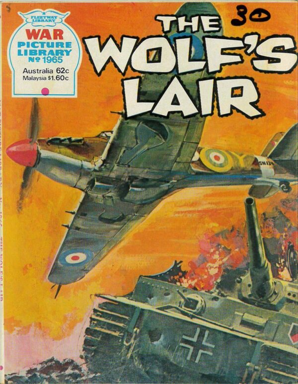 WAR PICTURE LIBRARY (1958-1984 SERIES) #1965: The Wolf’s Lair: Australian Variant: F/VF: Return date May82