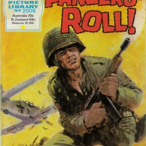 WAR PICTURE LIBRARY (1958-1984 SERIES) #2009: Panzers-Roll!: Australian Variant: FN: Aus Return date Dec83