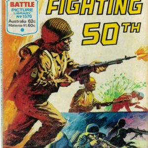 BATTLE PICTURE LIBRARY (1961-1984 SERIES) #1576: Fighting 50th – Australian Variant – FN BATTLE PICTURE LIBRARY (1961-1984 SERIES) #1576: Fighting 50th – Australian Variant – FN