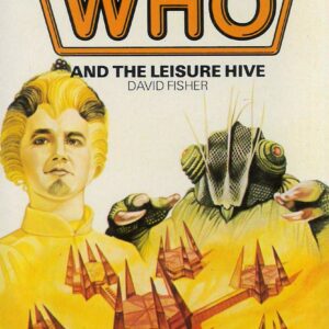 DOCTOR WHO: LEISURE HIVE