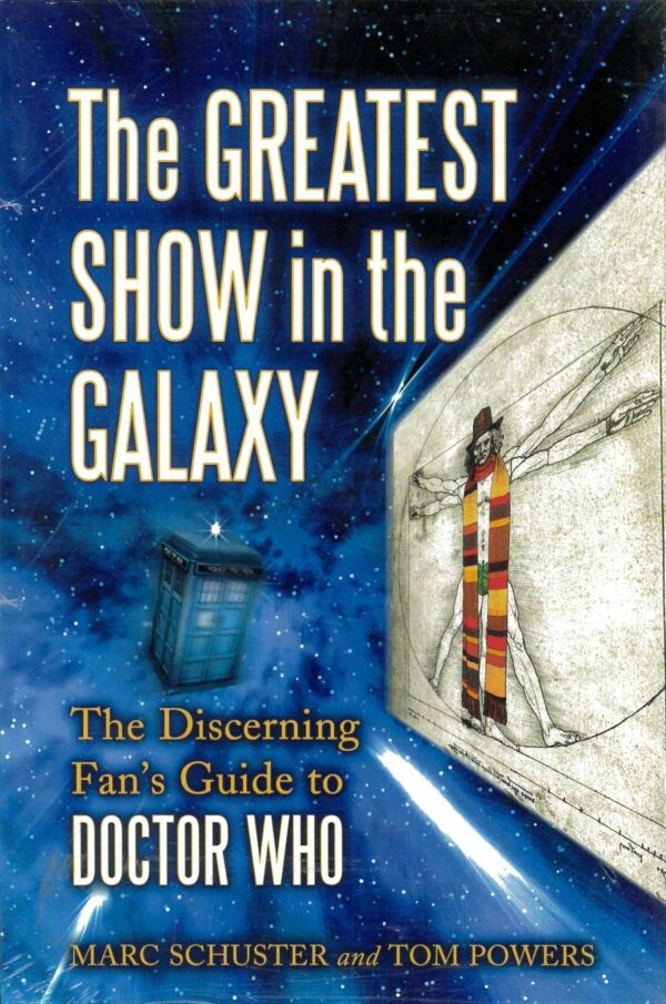 GREATEST SHOW IN GALAXY GUIDE TO DOCTOR WHO