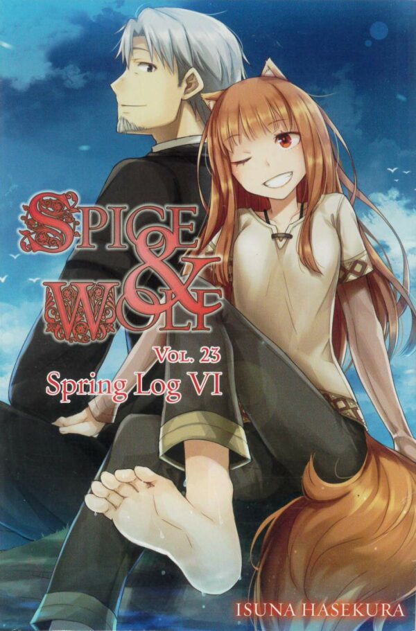 SPICE AND WOLF LIGHT NOVEL #23: Spring Log VI