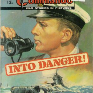 COMMANDO #1409: Into Danger – FN/VF (Sept/90 Aus Return date) COMMANDO #1409: Into Danger – FN/VF (Sept/90 Aus Return date)