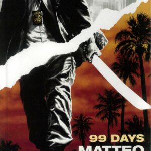 99 DAYS #99: Hardcover edition