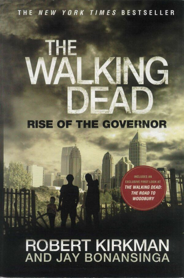 WALKING DEAD NOVEL #1: The Rise of the Governor