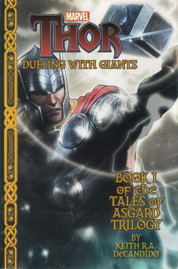 MARVELS TALES OF ASGARD PROSE NOVEL #1: Thor: Dueling with Giants