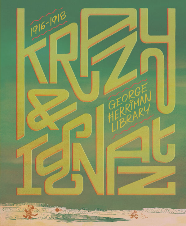 GEORGE HERRIMAN LIBRARY (HC) #1: Krazy & Ignatz 1916-1918