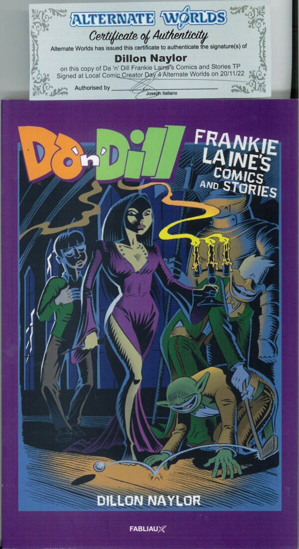 DA ‘N’ DILL: FRANKIE LAINE’S COMICS AND STORIES: Signed by Dillon Naylor (COA) NM