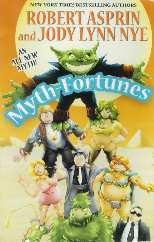 MYTH FORTUNES: Softcover edition