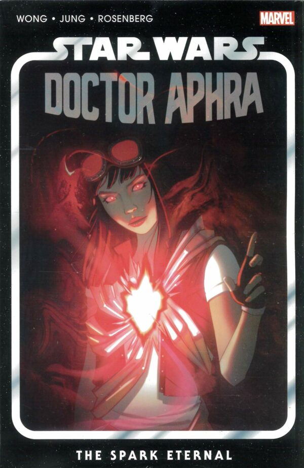 STAR WARS: DOCTOR APHRA TP (2020 SERIES) #5: The Spark Eternal (#21-25)