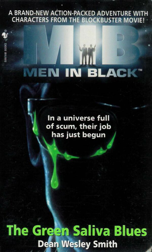 MEN IN BLACK PB: GREEN SALIVA BLUES