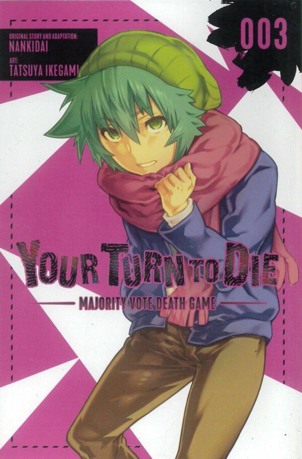 YOUR TURN TO DIE GN #3