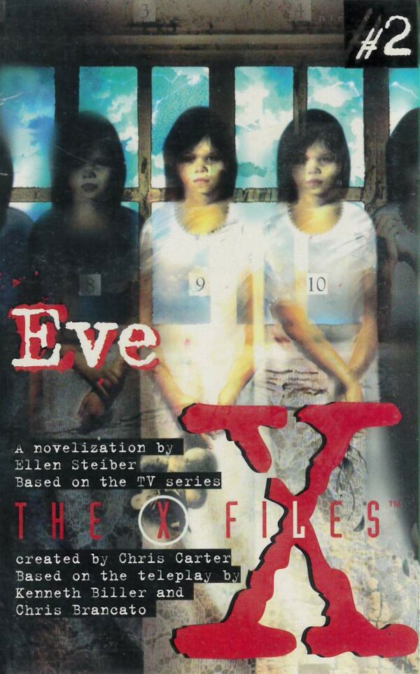 X-FILES 02: EVE (YA)