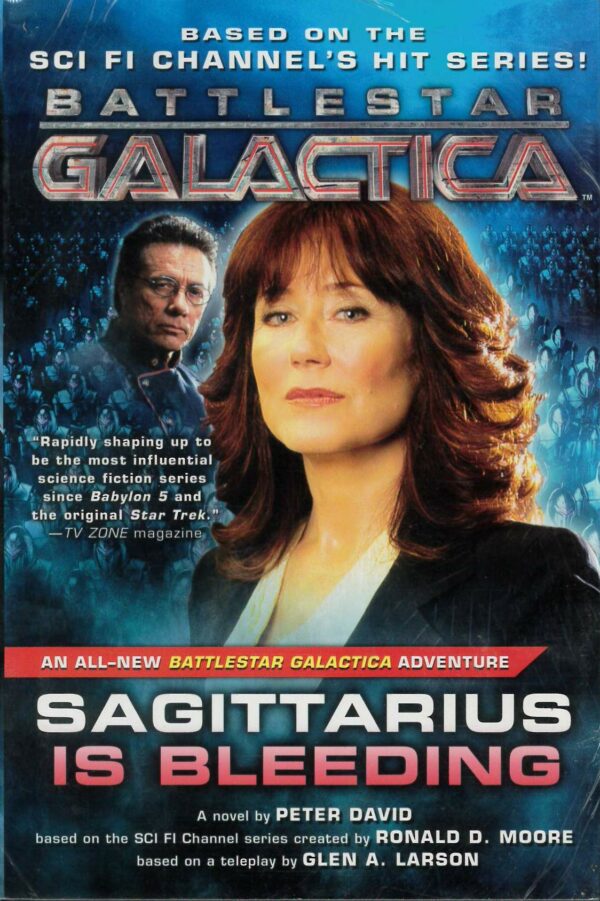 BATTLESTAR GALACTICA PB <TRADE> (MODERN) #9003: Sagitarius is Bleeding (Hardcover)