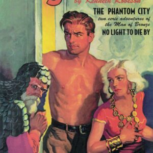 DOC SAVAGE DOUBLE NOVEL #36: The Phantom City/No Light to Die By