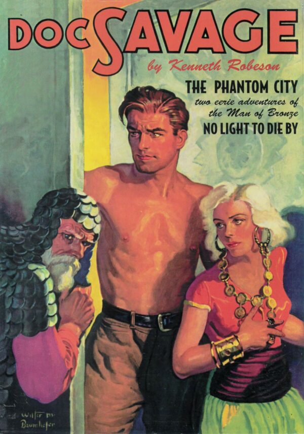 DOC SAVAGE DOUBLE NOVEL #36: The Phantom City/No Light to Die By