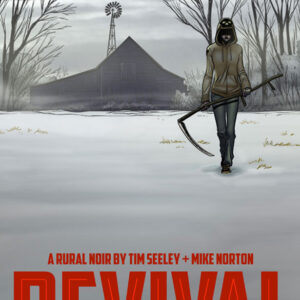 REVIVAL TP #1: You’re Among Friends (#1-5)