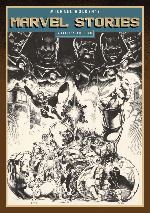 IDW ARTIST EDITION (HC) #62: Michael Golden’s Marvel Stories